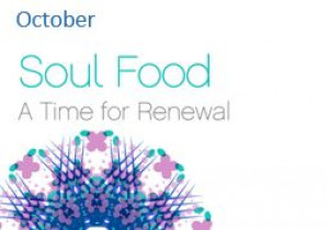 Soul Food - A Time of Renewal